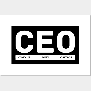 CEO: Conquer Every Obstacle Entrepreneurship Posters and Art